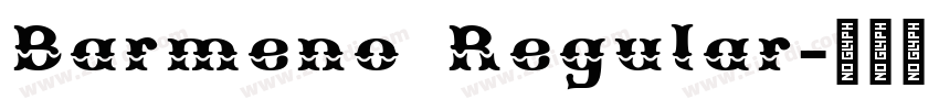 Barmeno Regular字体转换